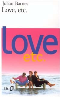 Livrenpoche : Love, etc... - Julian Barnes - Livre