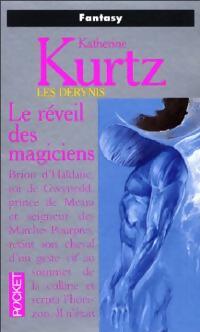 Livrenpoche : Les Derynis Tome I : Le réveil des magiciens - Katherine Kurtz - Livre