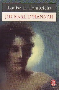 Journal d'Hannah - Louise L. Lambrichs -  Le Livre de Poche - Livre