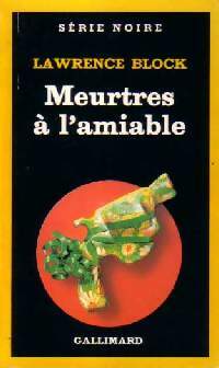 Livrenpoche : Meurtres à l'amiable - Lawrence Block - Livre