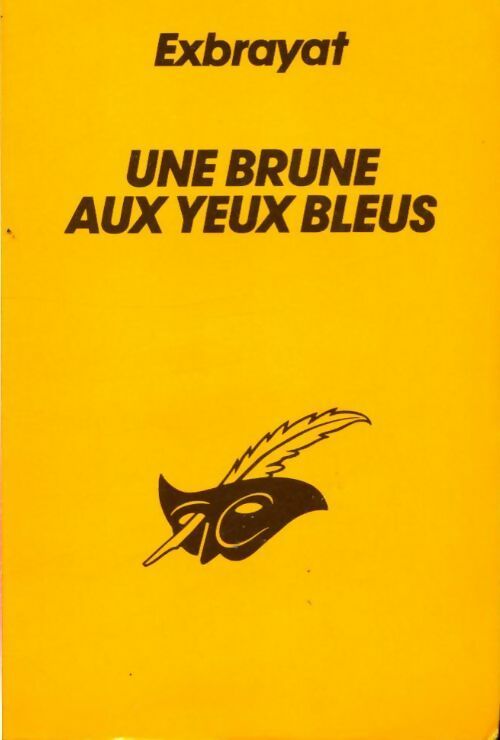 Livrenpoche : Une brune aux yeux bleus - Charles Exbrayat - Livre