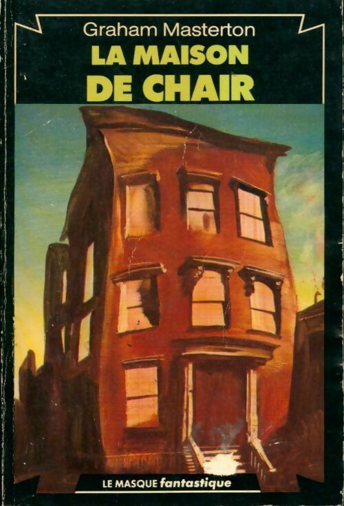 Livrenpoche : La Maison de Chair - Graham Masterton - Livre