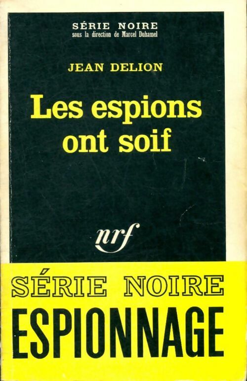 Livrenpoche : Les espions ont soif - Jean Delion - Livre