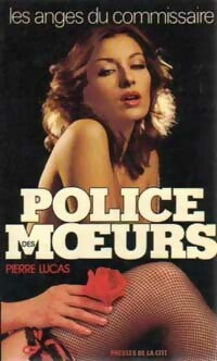 Livrenpoche : Les anges du commissaire - Pierre Lucas - Livre