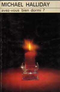 Avez-vous bien dormi ? - Michael Halliday - Livre