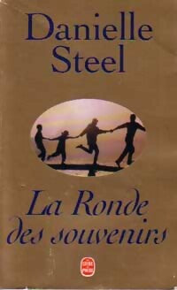 Livrenpoche : La ronde des souvenirs - Danielle Steel - Livre