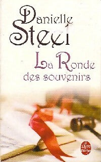 La ronde des souvenirs - Danielle Steel - Livre