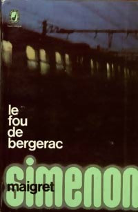 Livrenpoche : Le fou de Bergerac - Georges Simenon - Livre