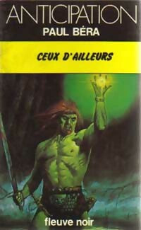 Livrenpoche : Ceux d'ailleurs - Paul Béra - Livre