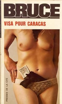 Livrenpoche : Visa pour Caracas - Jean Bruce - Livre
