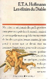 Les elixirs du diable - Ernst Theodor Amadeus Hoffmann - Livre