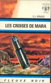 Livrenpoche : Les croisés de Mara Tome I : La Grande Séparation - Georges-Jean Arnaud - Livre