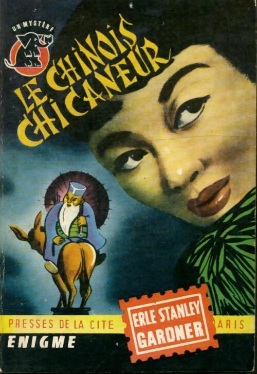Livrenpoche : Le chinois chicaneur - Erle Stanley Gardner - Livre