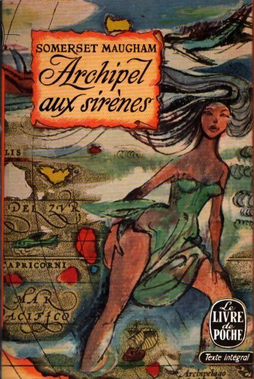 Livrenpoche : Archipel aux sirènes - Somerset Maugham - Livre