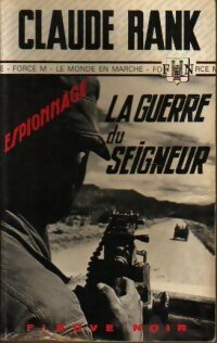 Livrenpoche : La guerre du seigneur - Claude Rank - Livre
