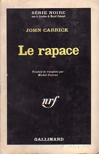 Livrenpoche : Le rapace - John Carrick - Livre