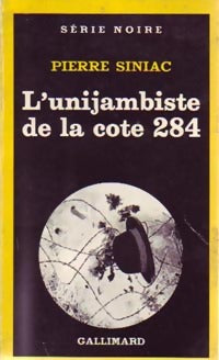 Livrenpoche : L'unijambiste de la cote 284 - Pierre Siniac - Livre