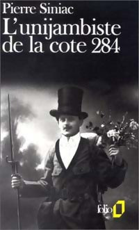 Livrenpoche : L'unijambiste de la cote 284 - Pierre Siniac - Livre
