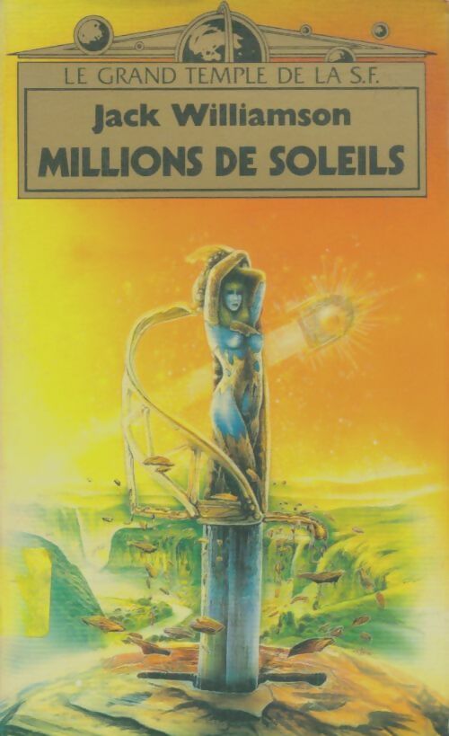 Livrenpoche : Millions de soleils - Jack Williamson - Livre