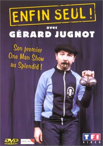 Livrenpoche : Gérard Jugnot : Enfin seul - XXX - DVD