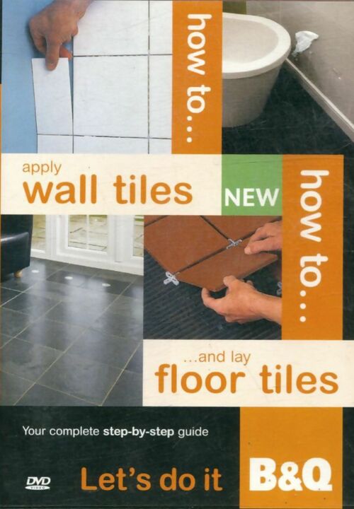 How to apply wall tiles and lay floor tiles - XXX - DVD