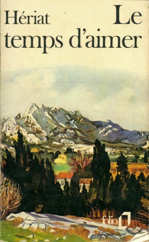 Livrenpoche : Le temps d'aimer - Phillipe Hériat - Livre