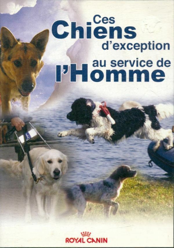 Livrenpoche : Ces chiens d'exception au service de l'homme - XXX - DVD