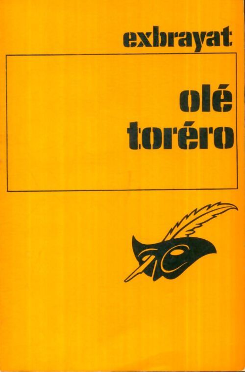 Livrenpoche : Olé !. .. Torero ! - Charles Exbrayat, Exbrayat - Livre