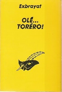 Olé !. .. Torero ! - Charles Exbrayat, Exbrayat - Livre