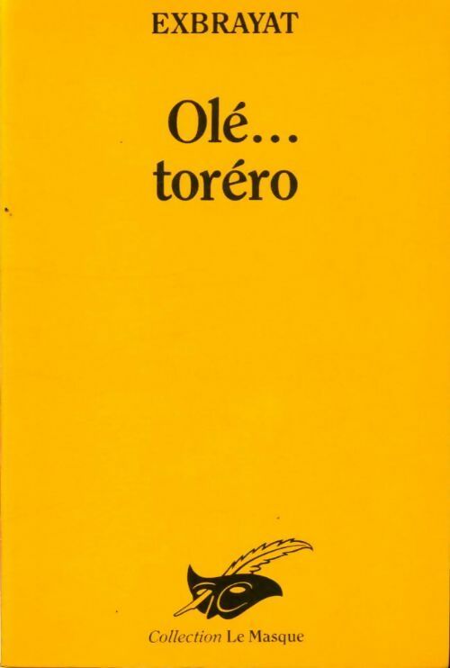 Livrenpoche : Olé !. .. Torero ! - Charles Exbrayat, Exbrayat - Livre