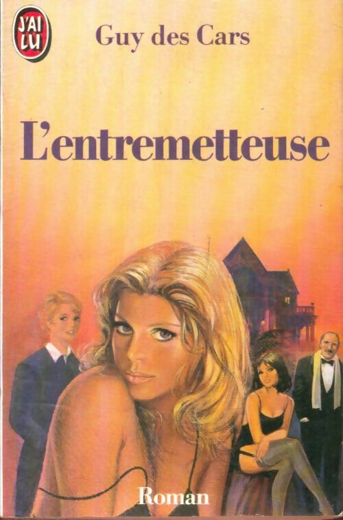 Livrenpoche : L'entremetteuse - Guy Des Cars - Livre