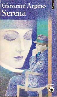 Livrenpoche : Serena - Giovanni Arpino - Livre