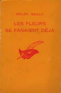 Livrenpoche : Les fleurs se fanaient déjà - Helen Reilly - Livre