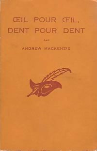 Livrenpoche : Oeil pour oeil, dent pour dent - Andrew MacKenzie - Livre