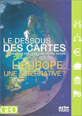Livrenpoche : Le Dessous des cartes : L'Europe, une alternative? - Victor, Jean-Christophe - DVD