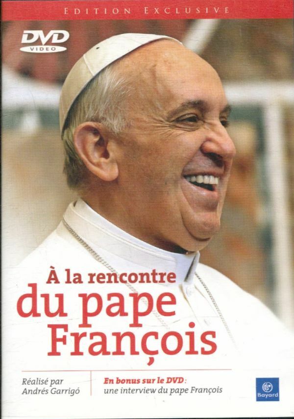 Livrenpoche : A la rencontre du pape François - XXX - DVD