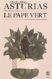 Livrenpoche : Le pape vert - Miguel Angel Asturias - Livre