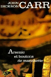 Arsenic et boutons de manchette - John Dickson Carr -  Club des Masques - Livre