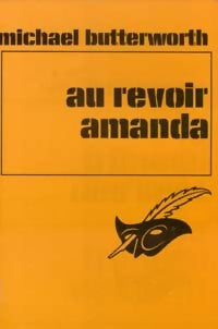 Livrenpoche : Au revoir Amanda - Michael Butterworth - Livre
