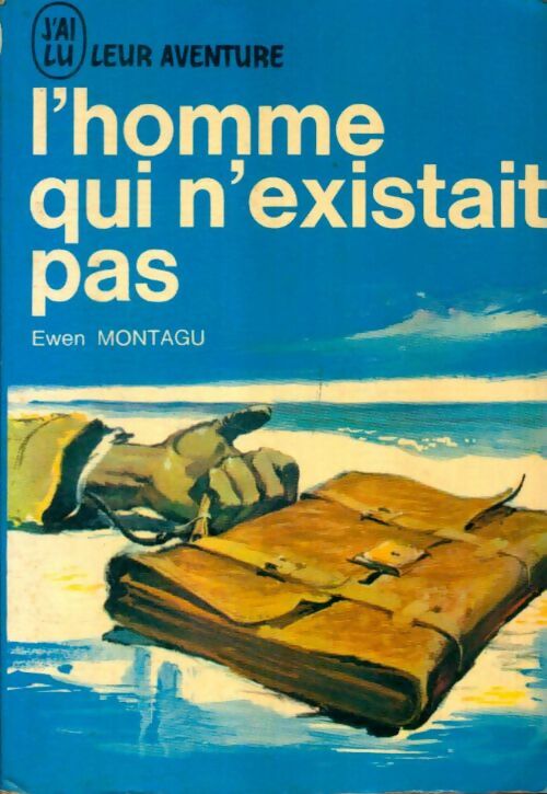 Livrenpoche : L'homme qui n'existait pas - Ewen Montagu - Livre