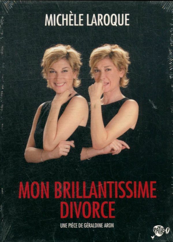 Livrenpoche : Michèle Laroque : Mon brillantissime divorce - XXX - DVD