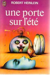 Livrenpoche : Une porte sur l'été - Robert Anson Heinlein - Livre