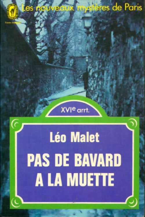 Livrenpoche : Pas de bavard à la Muette - Léo Malet - Livre