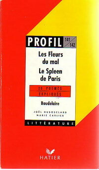 Livrenpoche : Les fleurs du mal / Le spleen de Paris (Extraits) - Charles Baudelaire - Livre