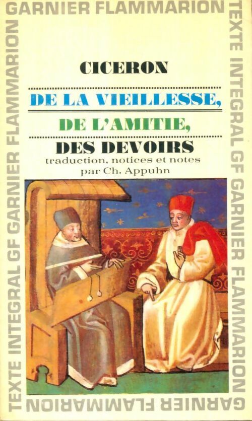 Livrenpoche : De La Vieillesse- De L'amitié - Des Devoirs - Cicéron - Livre