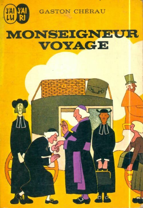 Livrenpoche : Monseigneur voyage - Gaston Chéreau - Livre