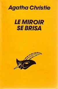 Livrenpoche : Le miroir se brisa - Agatha Christie - Livre