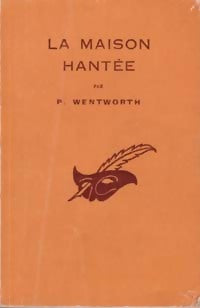 Livrenpoche : La maison hantée - Patricia Wentworth - Livre