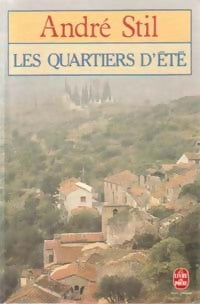 Livrenpoche : Les quartiers d'été - André Stil - Livre