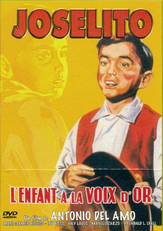 Livrenpoche : Joselito - L'enfant à la voix d'or - Antonio del Amo - DVD